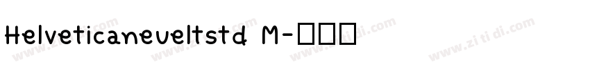 Helveticaneueltstd M字体转换